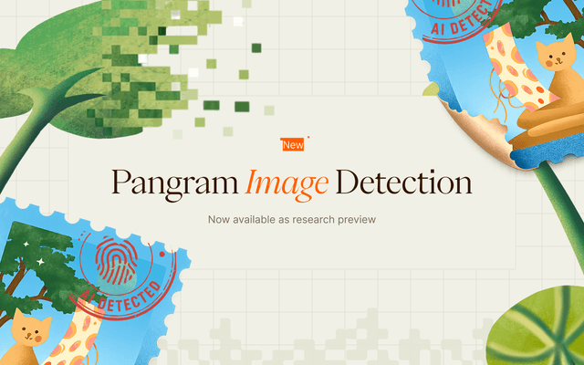 Introducing Pangram Image Detection (Research Preview)