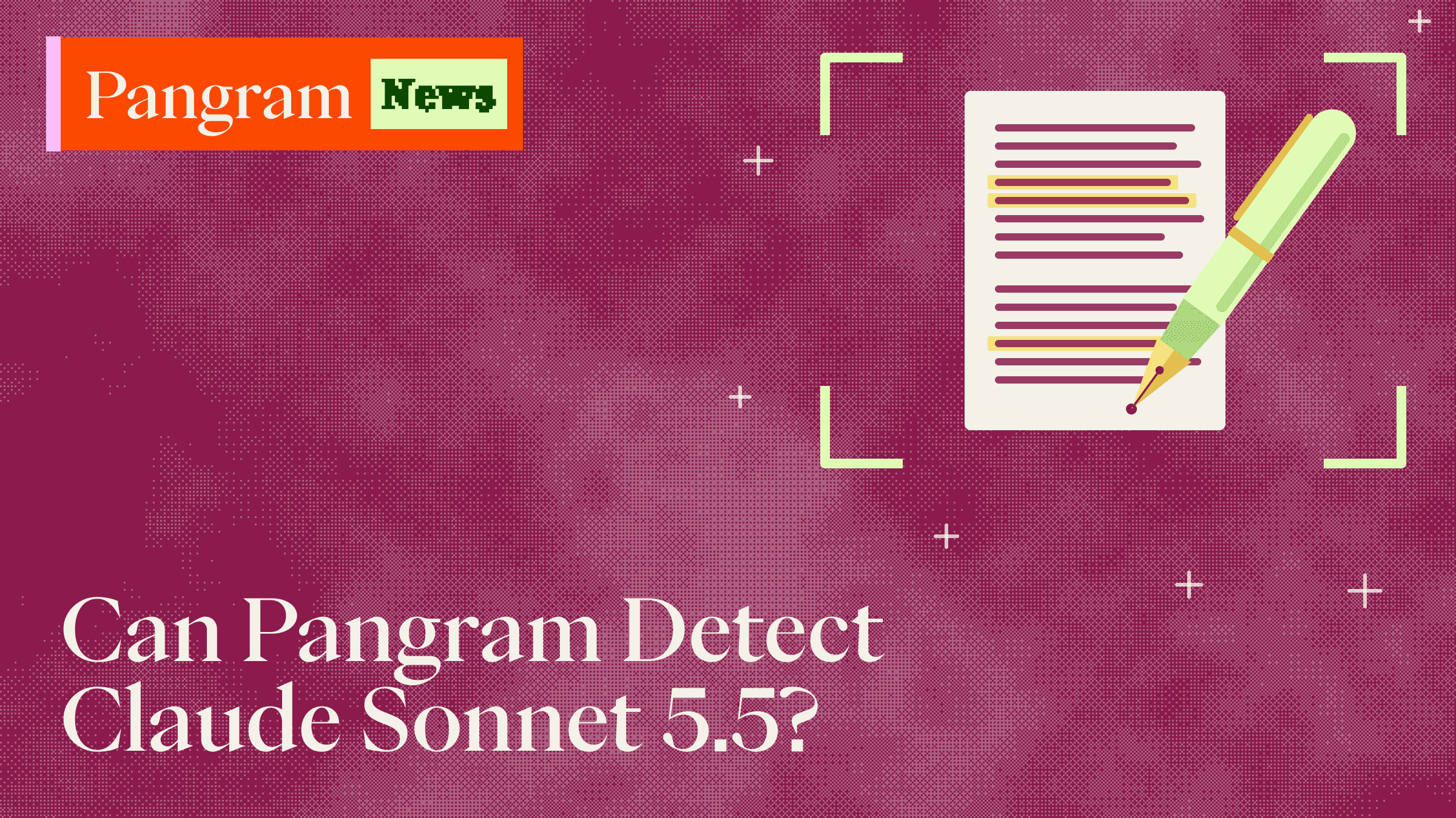 Kann Pangramm Claude Sonett 5.5 erkennen?