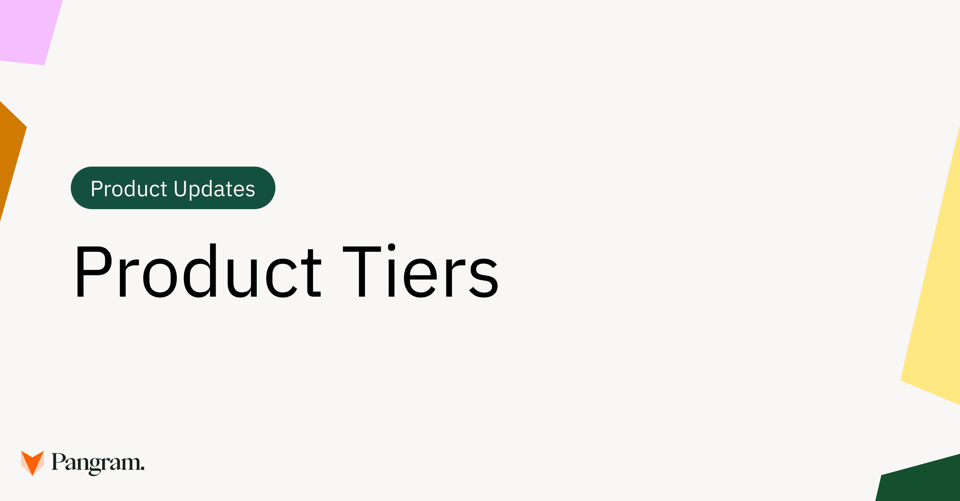New Pangram Product Tiers